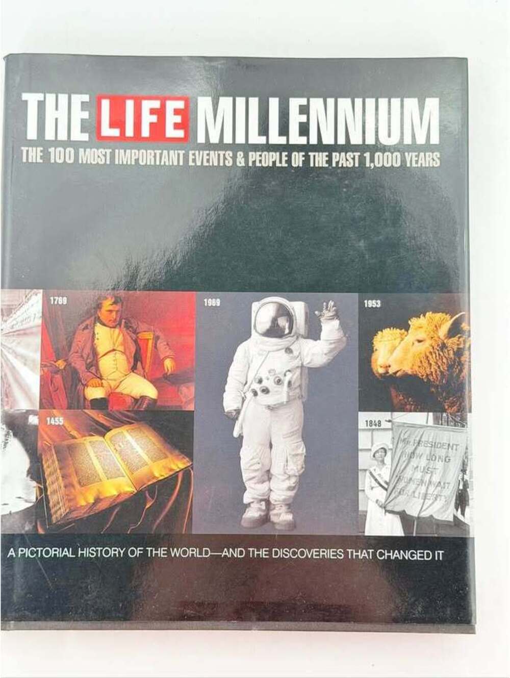 The LIFE Millennium: The 100 Most Important Events & People of the Past 1,000